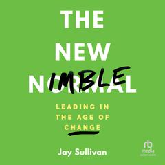The New Nimble by Jay Sullivan audiobook