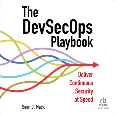 The DevSecOps Playbook by Sean D. Mack audiobook