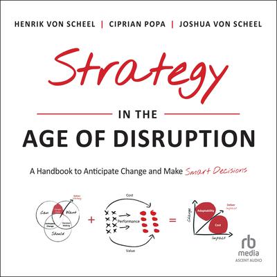 Strategy in the Age of Disruption by Ciprian Popa audiobook