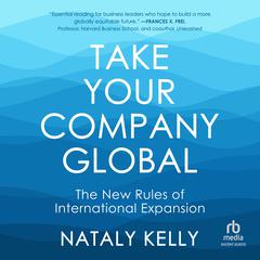 Take Your Company Global by Nataly Kelly audiobook