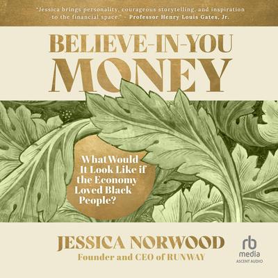 Believe-In-You Money by Jessica Norwood audiobook