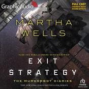 Exit Strategy [Dramatized Adaptation] by  Martha Wells audiobook