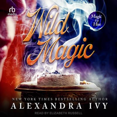 Wild Magic by Alexandra Ivy audiobook