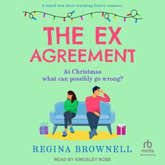 The Ex Agreement by Regina Brownell audiobook