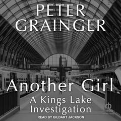 Another Girl by Peter Grainger audiobook