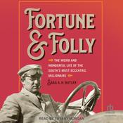 Fortune and Folly by  Sara A. H. Butler audiobook