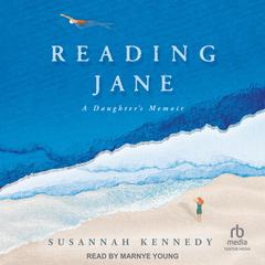 Reading Jane by Susannah Kennedy audiobook