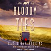 Bloody Ties by  Karen Ann Hopkins audiobook