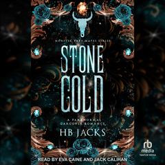 Stone Cold by HB Jacks audiobook
