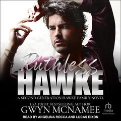 Ruthless Hawke by Gwyn McNamee audiobook