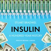 Insulin by  Stuart Bradwel audiobook