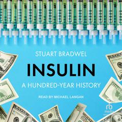 Insulin by Stuart Bradwel audiobook