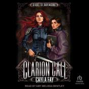 Clarion Call by  Cayla Fay audiobook
