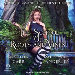 Sophie Briggs and the Hidden Defender by Michael Anderle audiobook