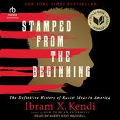 Stamped from the Beginning by  Ibram X. Kendi audiobook