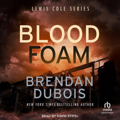 Blood Foam by Brendan DuBois audiobook