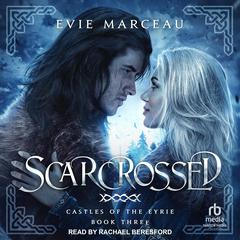 Scarcrossed by Evie Marceau audiobook