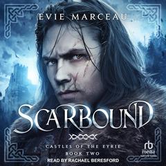 Scarbound by Evie Marceau audiobook