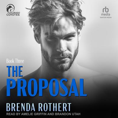 The Proposal by Brenda Rothert audiobook