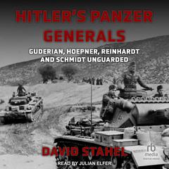 Hitler's Panzer Generals by David Stahel audiobook