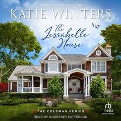 The Jessabelle House by Katie Winters audiobook