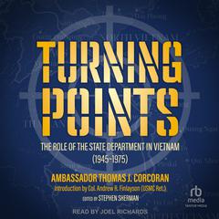 Turning Points by Ambassador Thomas J. Corcoran audiobook