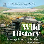 Wild History by  James Crawford audiobook