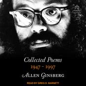 Collected Poems 1947-1997 by  Allen Ginsberg audiobook