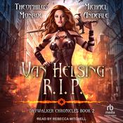 Van Helsing R.I.P. by  Theophilus Monroe audiobook