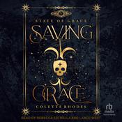 Saving Grace by  Colette Rhodes audiobook