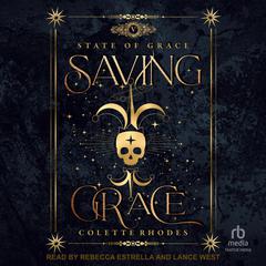 Saving Grace by Colette Rhodes audiobook