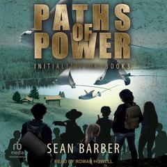 Paths of Power: Initialization: Book 3 by Sean Barber audiobook