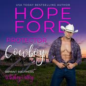 Protector Cowboy by  Hope Ford audiobook
