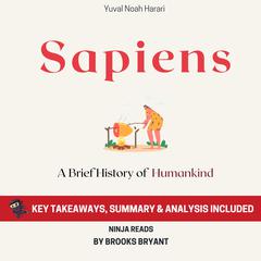 Summary: Sapiens by Brooks Bryant audiobook