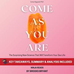 Summary: Come As You Are by Brooks Bryant audiobook
