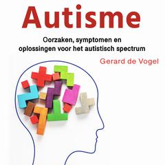 Autisme by Gerard de Vogel audiobook