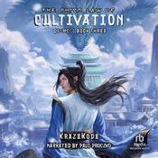 The Third Law of Cultivation by  KrazeKode audiobook