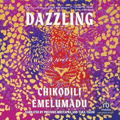 Dazzling by Chikodili Emelumadu audiobook