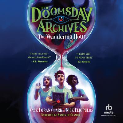 The Doomsday Archives by Nick Eliopulos audiobook