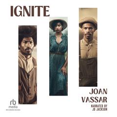 Ignite by Joan Vassar audiobook