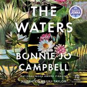 The Waters by  Bonnie Jo Campbell audiobook