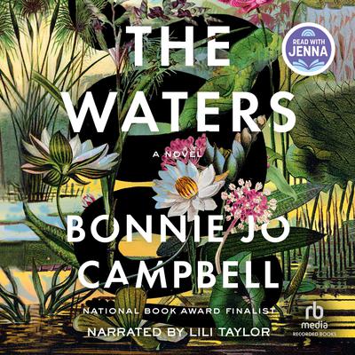 The Waters by Bonnie Jo Campbell audiobook