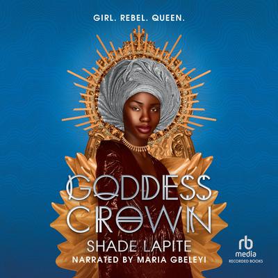 Goddess Crown by Shade Lapite audiobook