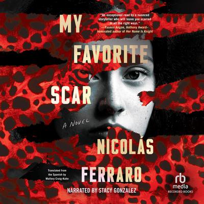 My Favorite Scar by Nicolás Ferraro audiobook