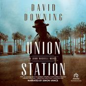 Union Station by  David Downing audiobook