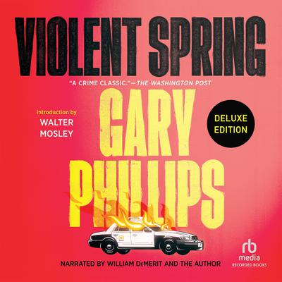 Violent Spring by Gary Phillips audiobook