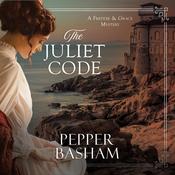 The Juliet Code by  Pepper Basham audiobook