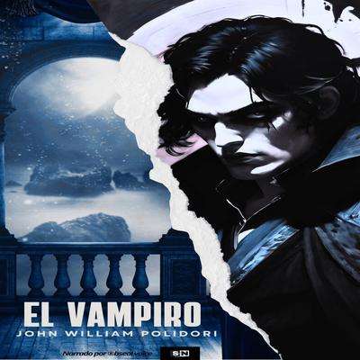 El vampiro by John William Polidori audiobook