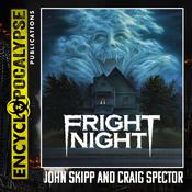 Fright Night by  John Skipp audiobook