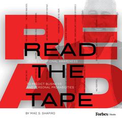 Read The Tape by Mike S. Shapiro audiobook